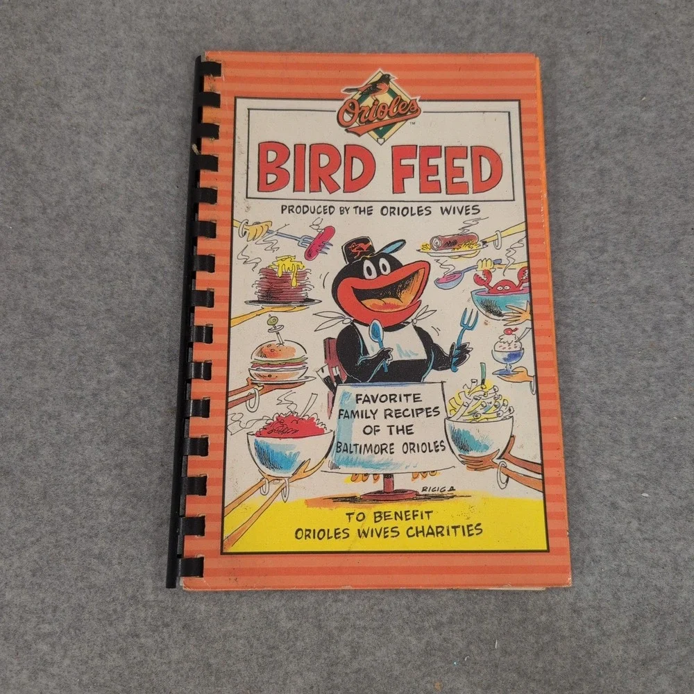 1999 Baltimore Orioles Bird Feed Cookbook Recipes Orioles Wives Gemstone VG-